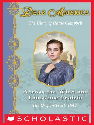cover image of Across the Wide and Lonesome Prairie